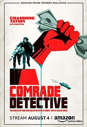 Comrade Detective (2017)