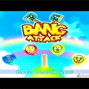 Bang Attack