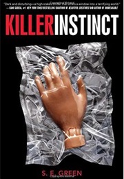 Killer Instinct (S. E. Green)