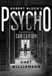 Psycho: Sanitarium (Chet Williamson)