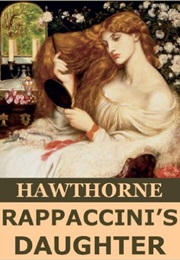 Rappaccini&#39;s Daughter (Nathaniel Hawthorne)