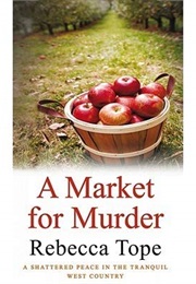 A Market for Murder (Rebecca Tope)