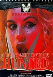 The Night of the Hunted