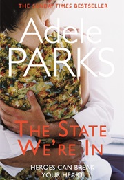 The State We&#39;re in (Adele Parks)