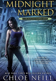 Midnight Marked (Chloe Neill)