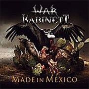 War Kabinett - Made in Mexico