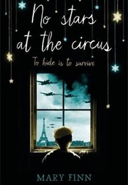 No Stars at the Circus (Mary Finn)