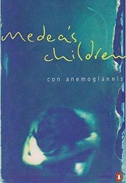 Medea's Children (Con Anemogiannis)