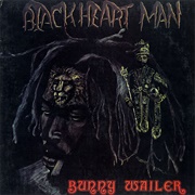 Bunny Wailer - Blackheart Man