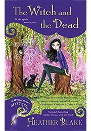 The Witch and the Dead (Heather Blake)