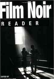 Film Noir Reader (Alain Silver)