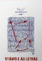 Otávio E as Letras (2008)