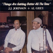Things Are Getting Better All the Time – J.J. Johnson (Original Jazz Classics, 1983)