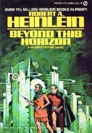 Beyond This Horizon (Robert A. Heinlein)