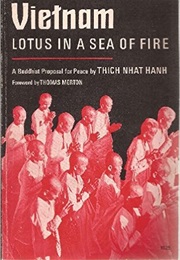 Vietnam: Lotus in a Sea of Fire (Thich Nhat Hanh)