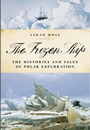 The Frozen Ship (Sarah Moss)