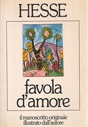 Favola D'Amore (Hermann Hesse)