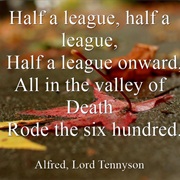 "The Charge of the Light Brigade" by Alfred, Lord Tennyson