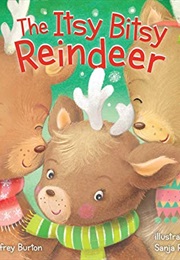 The Itsy Bitsy Reindeer (Jeffrey Burton)