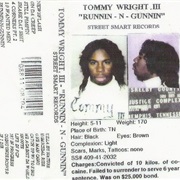 Tommy Wright III - Runnin-N-Gunnin