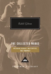 The Collected Works (Kahlil Gibran)