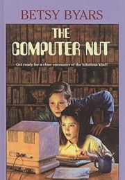 The Computer Nut (Betsy Byars)