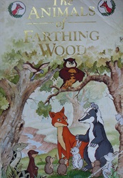 The Animals of Farthing Wood (Annie Dalton)