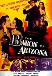 The Baron of Arizona (Samuel Fuller)