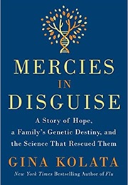 Mercies in Disguise (Gina Kolata)