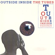 The Tubes- Outside Inside