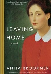 Leaving Home (Anita Brookner)
