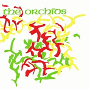 The Orchids-I've Got a Habit