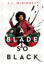 A Blade So Black (L.L. McKinney)