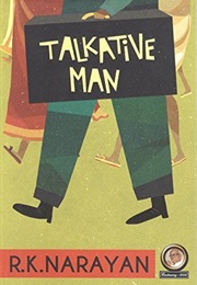 Talkative Man (R.K. Narayan)