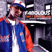 Can't Let You Go - Fabolous