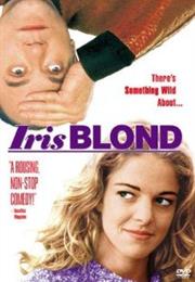 I'm Crazy About Iris Blond