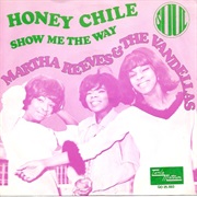 Honey Chile - Martha Reeves &amp; the Vandellas