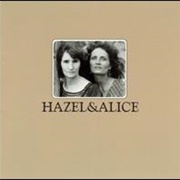 Hazel Dickens and Alice Gerrard-Hazel and Alice