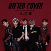 A.C.E - Under Cover