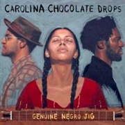 Carolina Chocolate Drops – Genuine Negro Jig