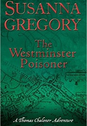 The Westminster Poisoner (Susanna Gregory)