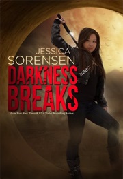 Darkness Breaks (Jessica Sorensen)