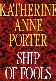 Ship of Fools (Katherine Anne Porter)