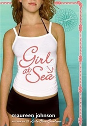 Girl at Sea (Maureen Johnson)