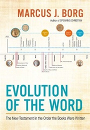 Evolution of the Word (Marcus J. Borg)