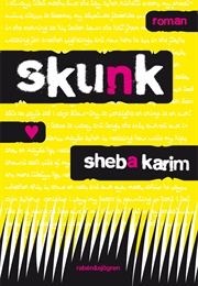 Skunk (Sheba Karim)