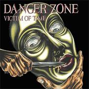 Danger Zone - Victim of Time (1984)