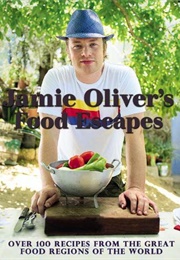 Jamie Oliver's Food Escapes (Jamie Oliver)