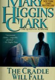 THE CRADLE WILL FALL