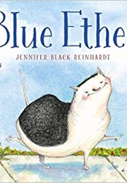 Blue Ethel (Jennifer Black Reinhardt)